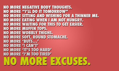 no more excuses