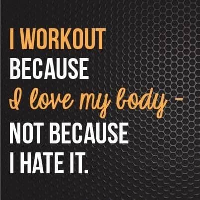 Workout because you love your body